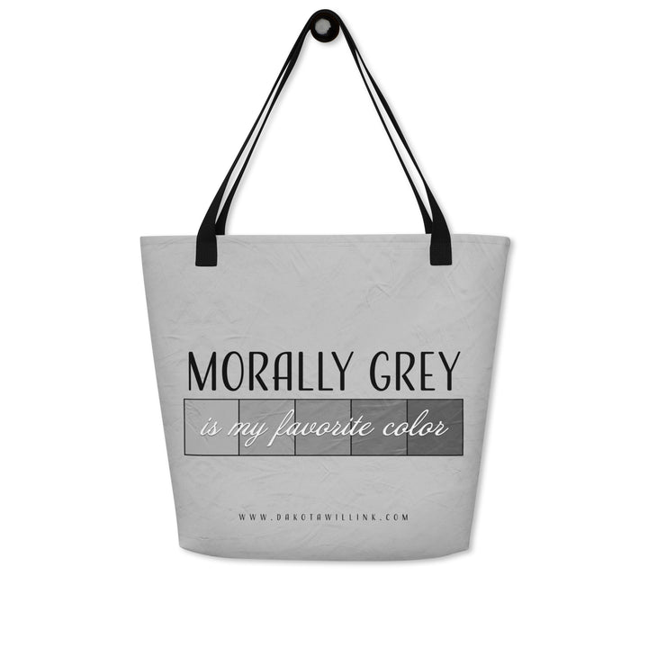 Morally Grey Tote Bag