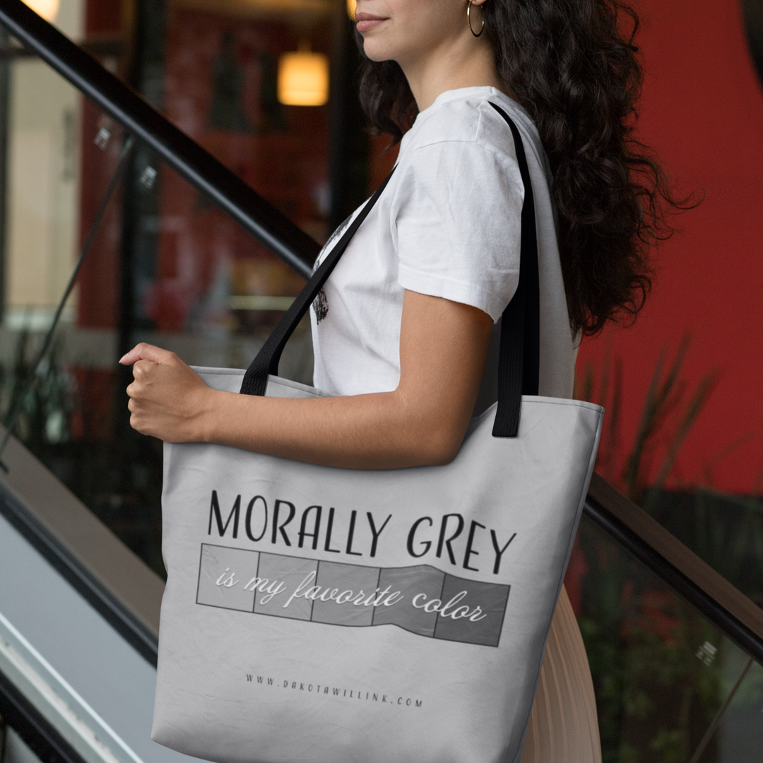 Morally Grey Tote Bag