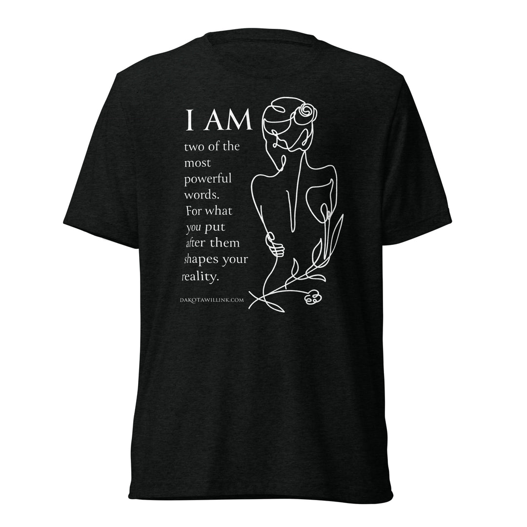 I Am T-shirt