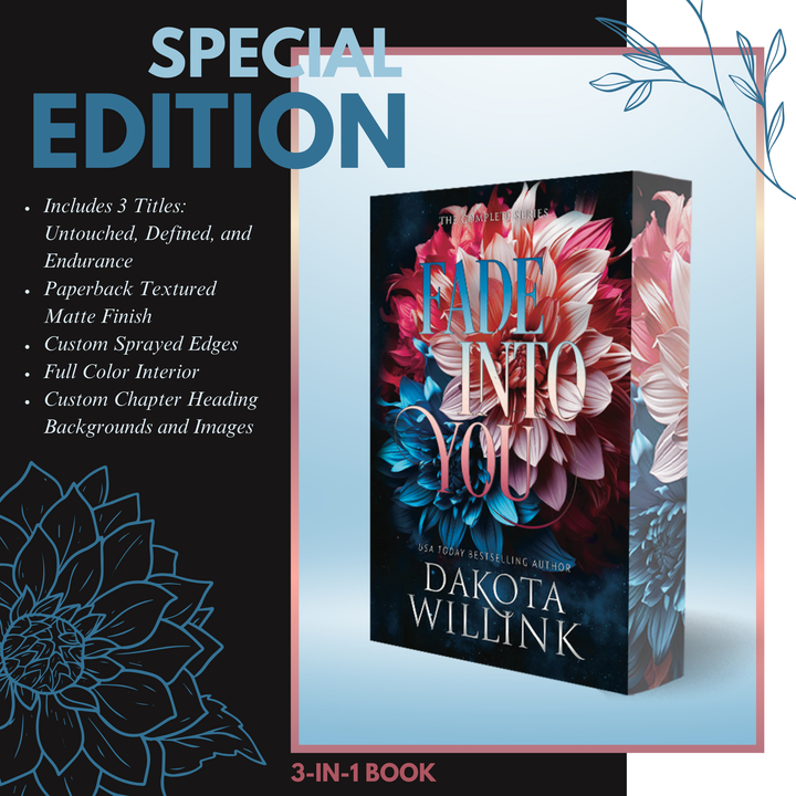 Fade Into You 3-in-1 Signed Paperback with Sprayed Edges