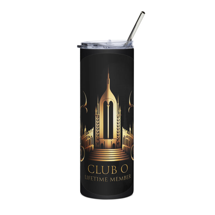 Club O Lifetime Member Stainless Steel Tumbler